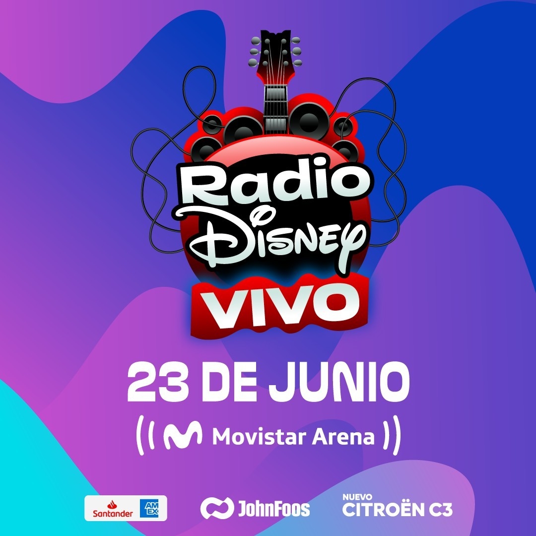 RADIO DISNEY VIVO LLEGA AL MOVISTAR ARENA ESTE 23 DE JUNIO