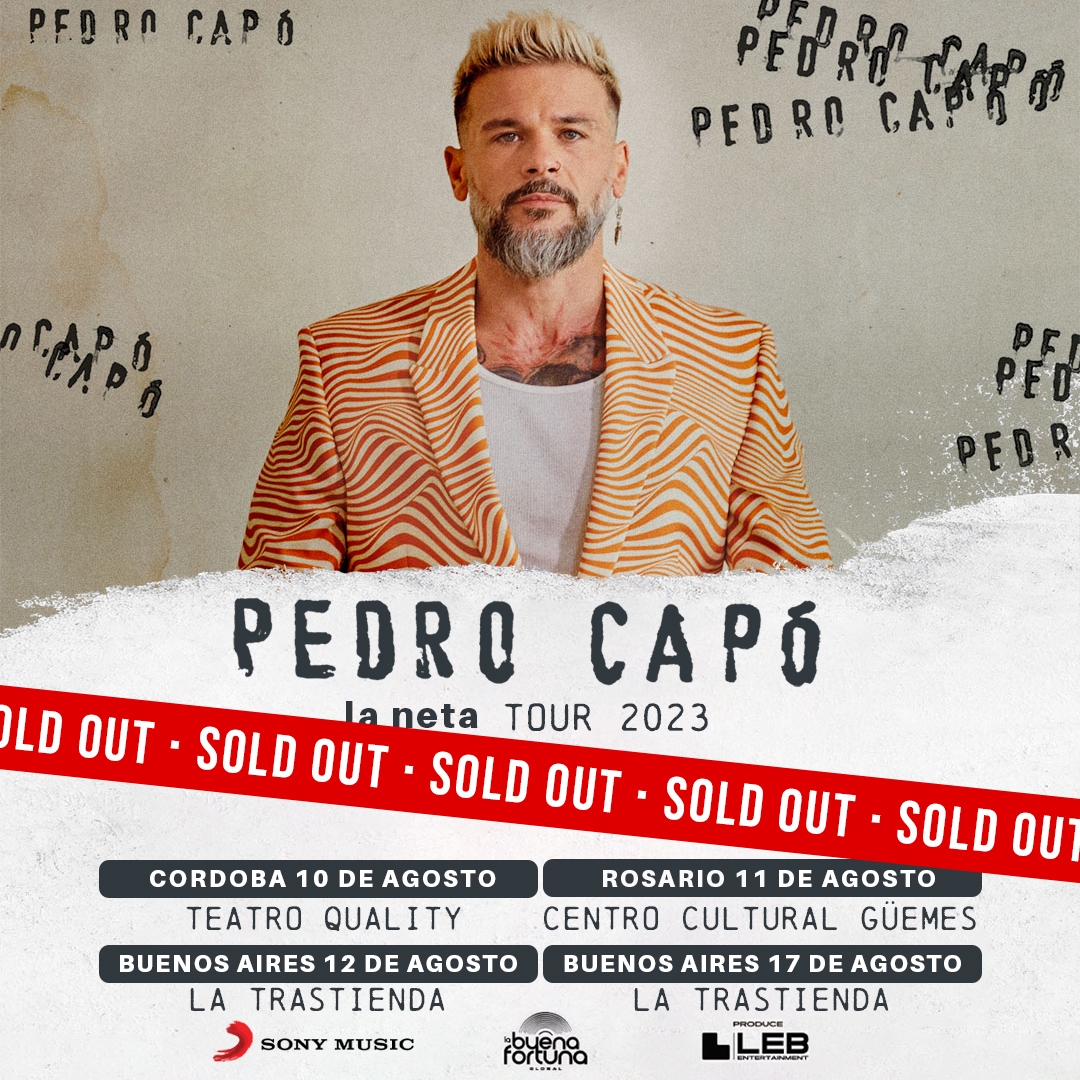 Pedro Cap&oacute; agot&oacute; sus 4 conciertos antes de su llegada a Argentina
