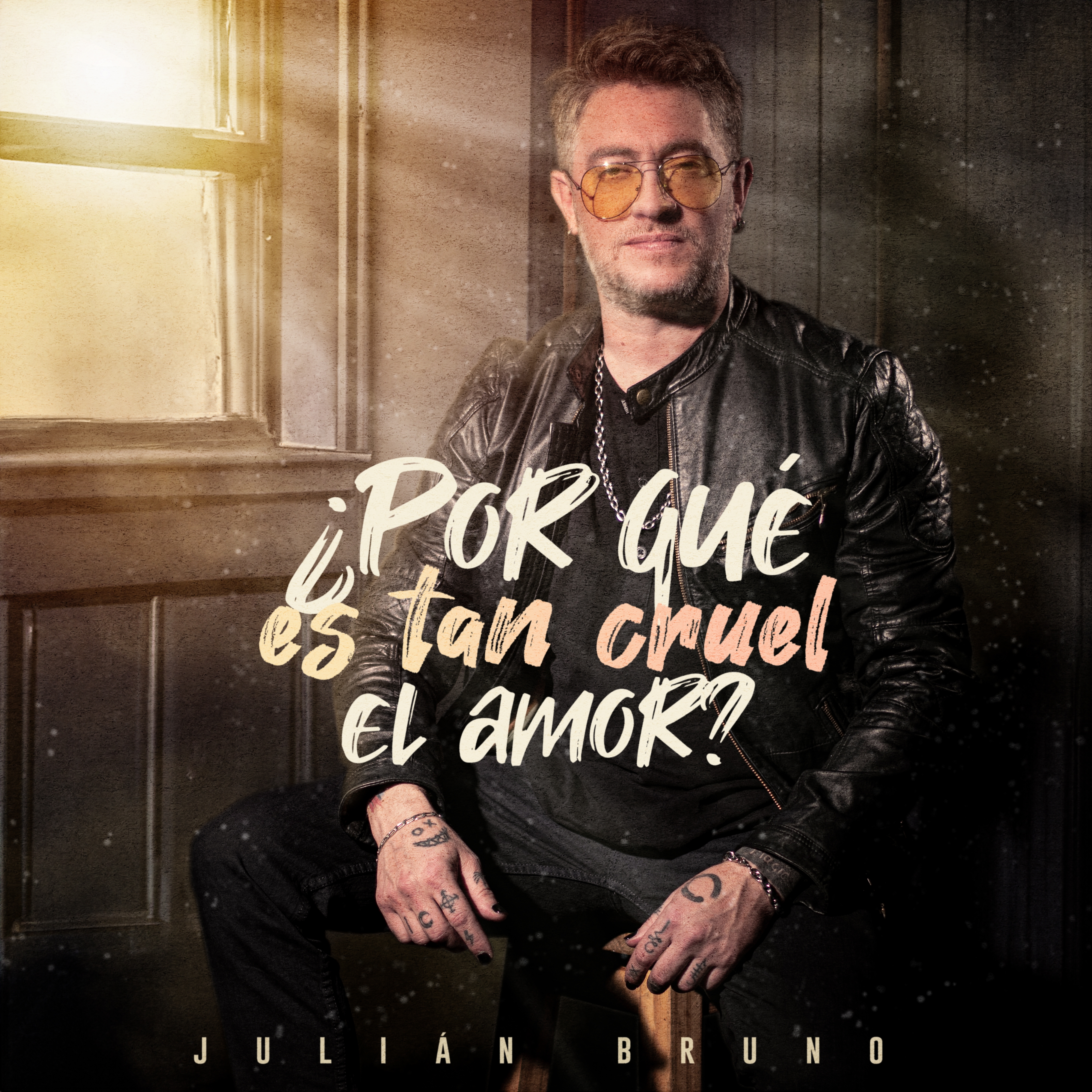"&iquest;Por qu&eacute; es tan cruel el amor?" Lo nuevo de Juli&aacute;n Bruno